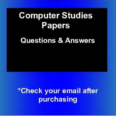 2018 KCSE Computer Studies Papers(Qs & Ans)Compilation