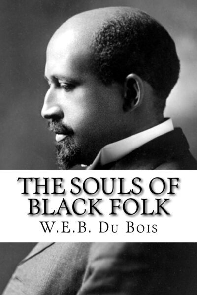 Souls of Black Folk by W. E. B. Du Bois-PDF