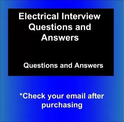 Electrical Engineering Interview Questions and Answers