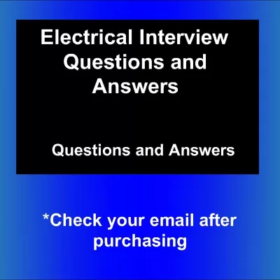 Electrical Engineering Interview Questions and Answers