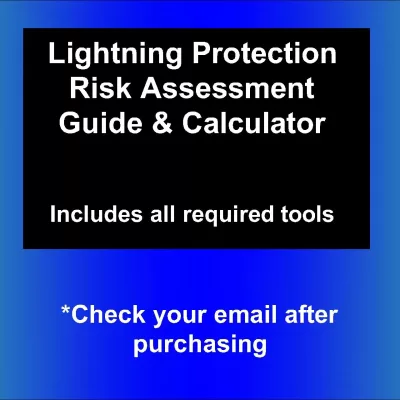 Lightning Protection Risk Assessment Guide and Calculator